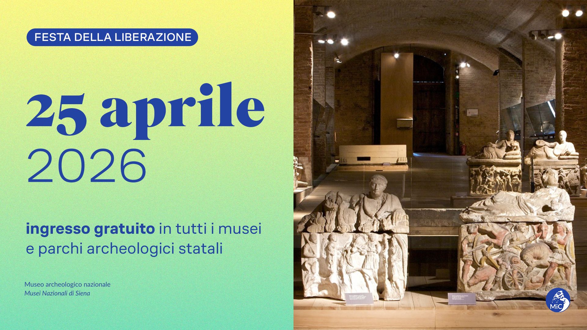 25 aprile 2026, Festa della Liberazione con i Musei Nazionali di Siena: Museo archeologico nazionale
